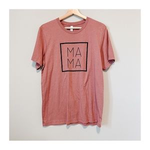 EUC | Bella Canvas | Mama T-Shirt